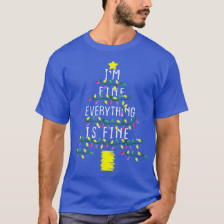 T-shirt Feux de Noël Je vais bien Tout va bien laide