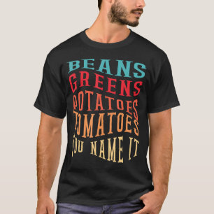 T-shirt Fèves Greens Pomates de terre Tomates - Love Thank
