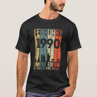 T-shirt Février 1990 T 30 Ans 1990 Cadeau d'anniversaire