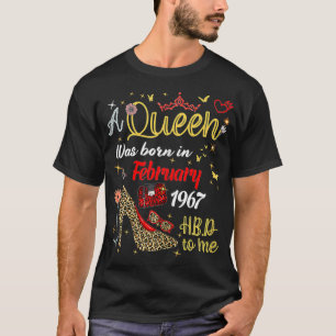 T-shirt Février Anniversaire Une Reine Est Née À Febru