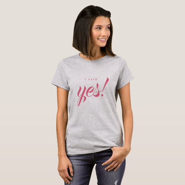 T-shirt Fiançailles Faire-part J'ai dit Oui Mariée (Devant entier)