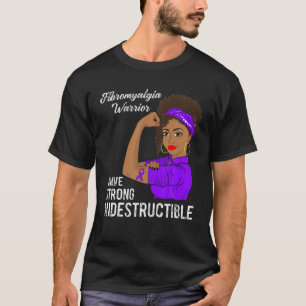 T-shirt Fibromyalgie Guerrier Indestructible Douleur Chron