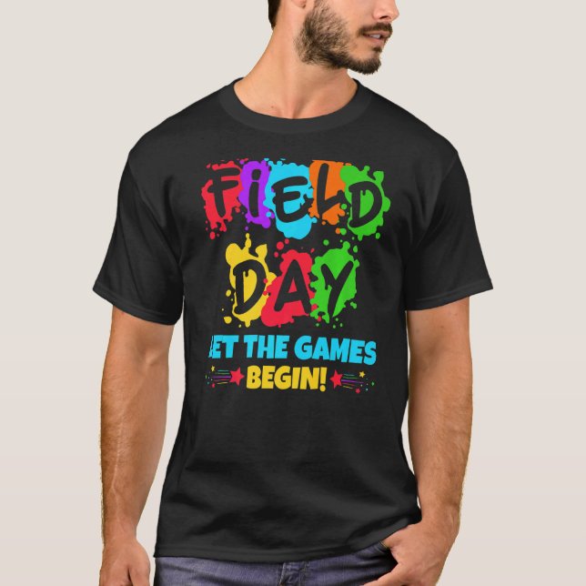 T-shirt Field Day Laisser Les Jeux Commencer Couleurs Rain (Devant)