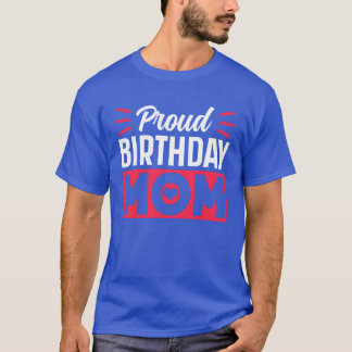 T-shirt Fier Anniversaire Maman Maman Maman Fête mère vint