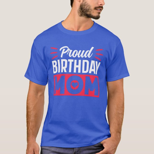 T-shirt Fier Anniversaire Maman Maman Maman Fête mère vint (Devant)