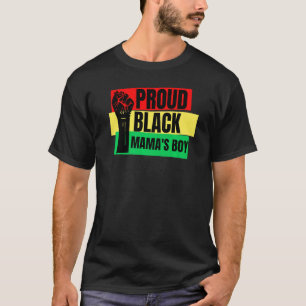 T-shirt Fier Black Mama's Boy Melanin Son Frère Hommes Amu