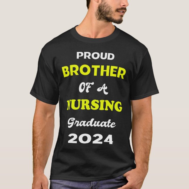 T-shirt Fier Bro d'une diplômée en soins infirmiers de 202 (Devant)