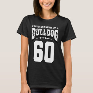 T-shirt Fier Bulldog Football Grand-Mère Du Joueur 60