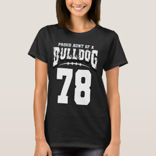 T-shirt Fier Bulldog Football Tante Du Joueur 78