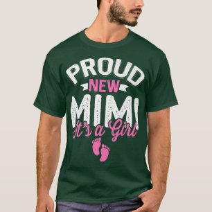 T-shirt Fier Cool Fier Nouveau Mimi C'est une fille Genre 