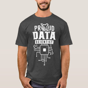 T-shirt Fier Data Scientist Analyst Science Analyst