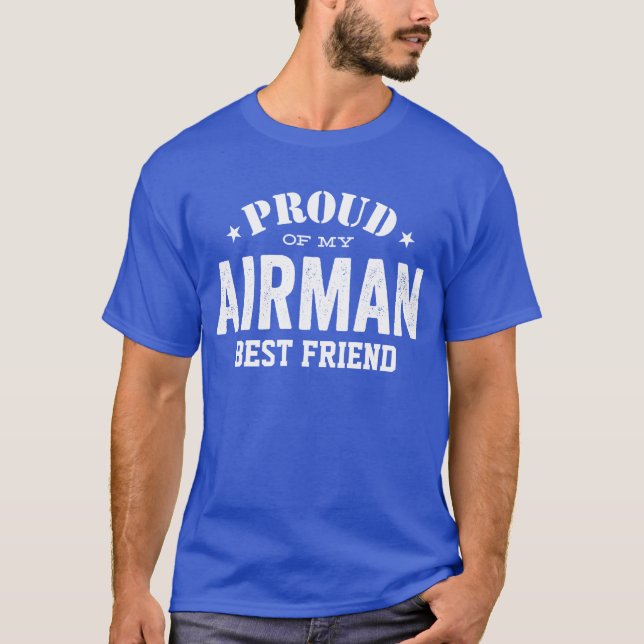 T-shirt Fier de mon meilleur ami de l'ARMÉE DE L'AIR (Devant)