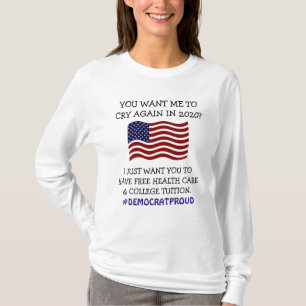 T-shirt Fier Démocrate Sans Soins De Santé Drapeau América