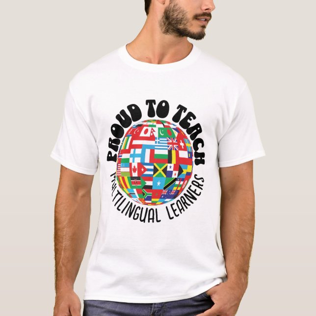 T-SHIRT FIER D'ENSEIGNER LES APPRENANTS MULTILINGUES ESL E (Devant)