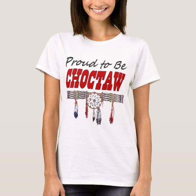 T-shirt Fier d'être des dames de Choctaw a adapté le (Devant)