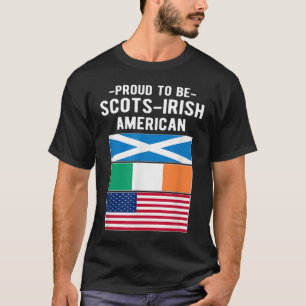 T-shirt Fier D'Être Écossais-Irlandais-Américain