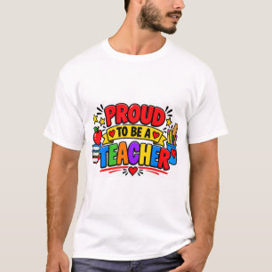 T-shirt Fier d'être un professeur
