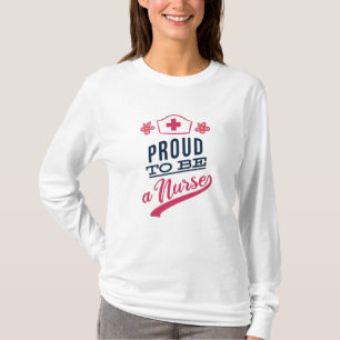 T-shirt Fier d'être une infirmière