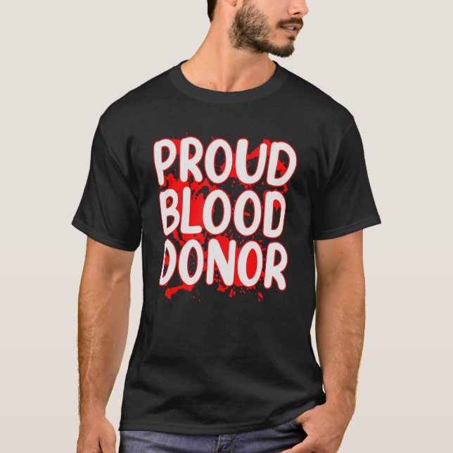 T-shirt Fier donneur de sang, faire don de plasma de sang (Devant)
