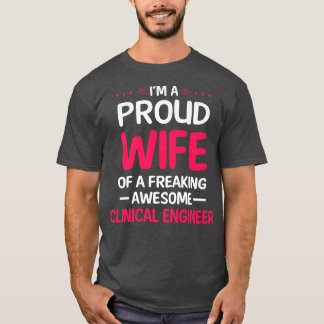 T-shirt Fier Épouse De Frédérer Un Ingénieur CLINIQUE Awes