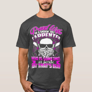 T-shirt Fier épouse d'un charpentier chaud fumé