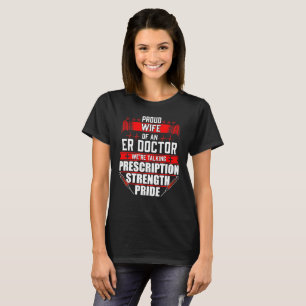 T-shirt Fier épouse d'une salle d'urgence