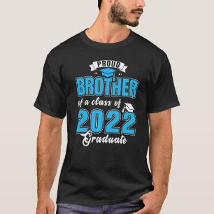 T-shirt Fier Frère De Classe De 2022 Diplômé Senior 202