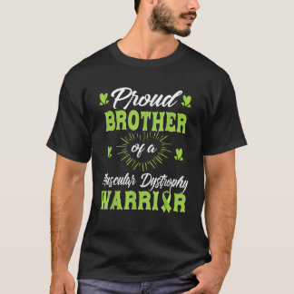 T-shirt Fier Frère D'Une dystrophie Musculaire Guerrier Aw