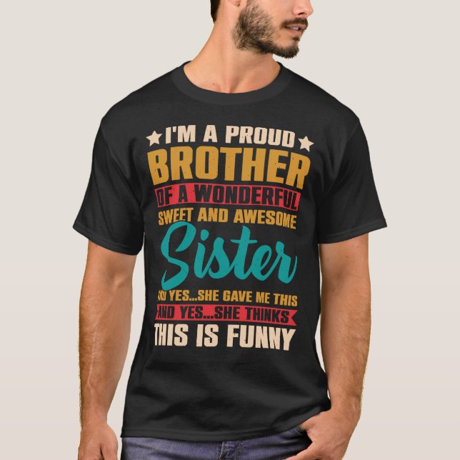 T-shirt Fier frère d'une soeur (Devant)