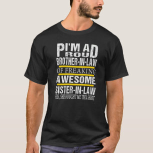 T-shirt Fier Frère en Droit d'Awesome Soeur en Droit, Pro