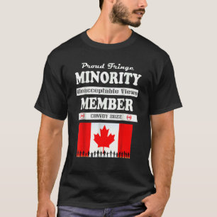 T-shirt Fier Fringe Minority Member Freedom Convoy 2022 T