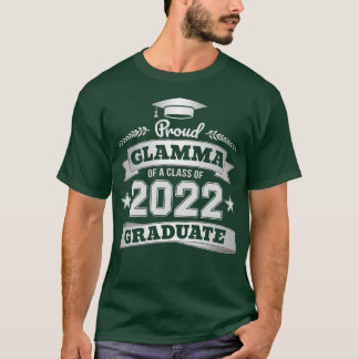 T-shirt Fier Glamma d'une classe de 2022 Graduate Graduati