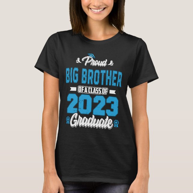 T-shirt Fier Grand Frère D'Une Classe De Diplômé De 2023 (Devant)