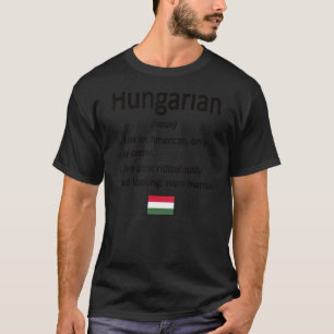T-shirt Fier Hongrois Définition Hongrie Drapeau Hongrois