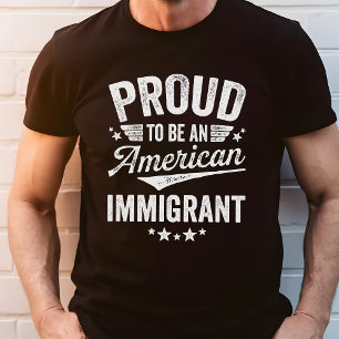 T-shirt Fier immigrant américain