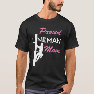 T-shirt Fier Lineman Maman Câble électrique Travailleur El