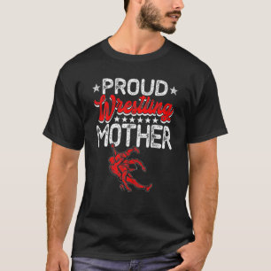 T-shirt Fier lutte mère Fête des mères Sport Lover Ma