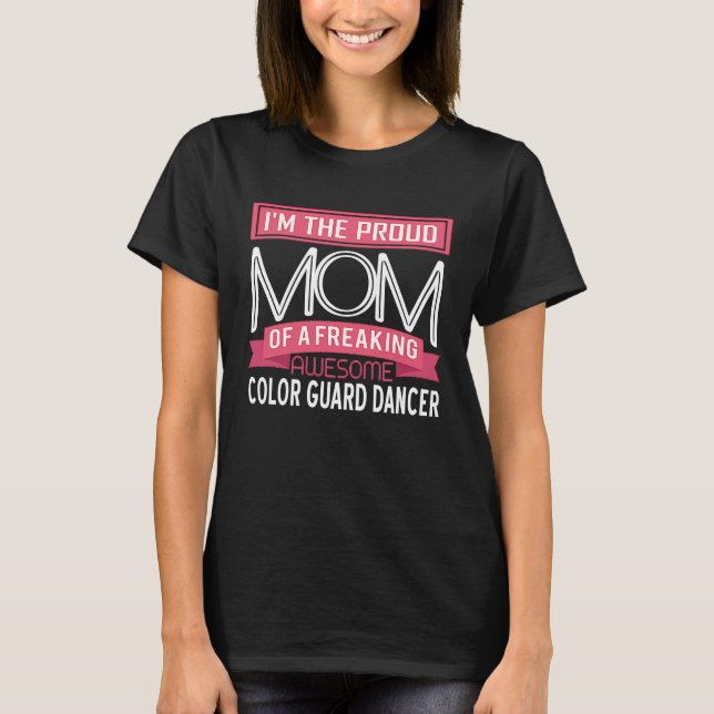 T-shirt Fier Maman Awesome Color Guard Dancer (Devant)