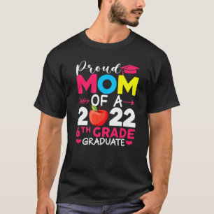 T-shirt Fier Maman Classe De 2022 Doctorat 6E Grade Docteu