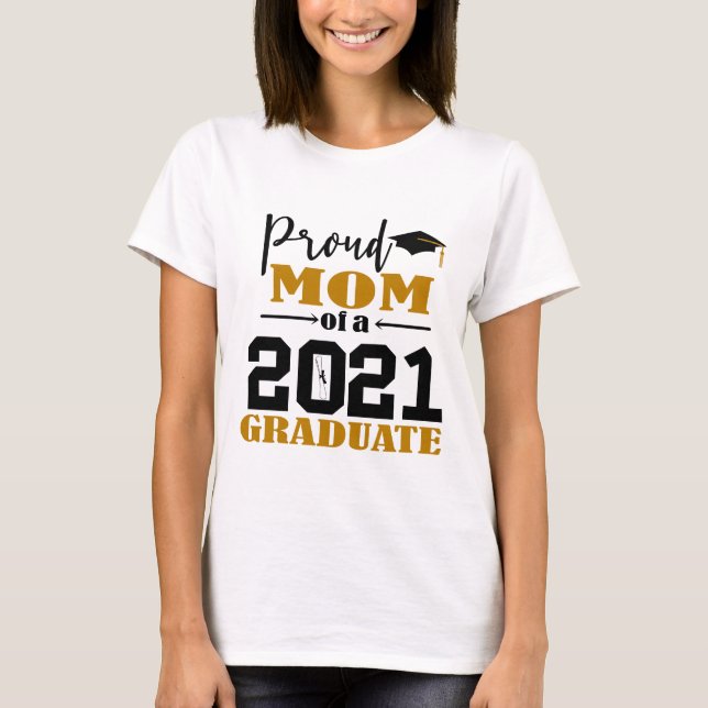 T-shirt Fier maman d'un diplômé de 2021 (Devant)