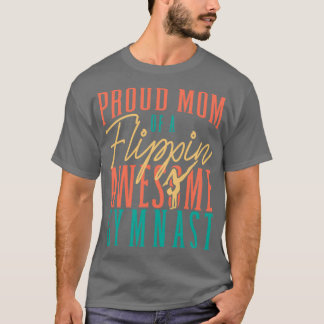 T-shirt Fier Maman D'Un Flippin Gymnaste Gymnaste Flip Fem