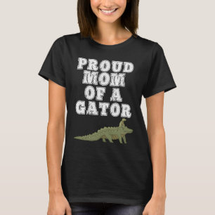T-shirt Fier Maman d'un Gator Fun Alligator pour les mères