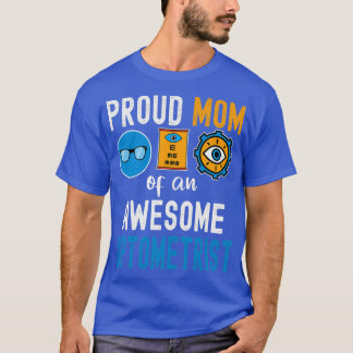 T-shirt Fier maman d'un optométriste génial 1