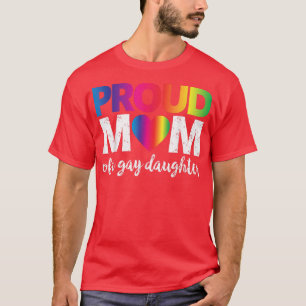 T-shirt Fier Maman D'Une Fille Gay Droits Lgbt Rainbow Fla