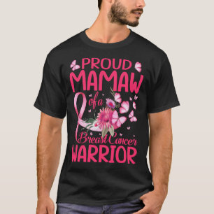 T-shirt Fier Mamaw D'Un Cancer Du Sein Guerrier