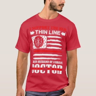 T-shirt Fier Mari D'Un Brave Docteur Docteur Docteur Docte