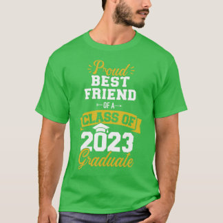 T-shirt Fier meilleur ami classe de 2023 baccalauréat supé