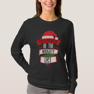 T-shirt Fier Membre De La Liste Des Méchants Noël Naughty