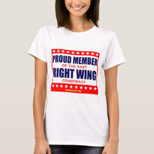 T-SHIRT FIER MEMBRE DE LA VASTE CONSPIRATIE DE DROITE