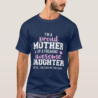 T-shirt Fier mère d'une flippante fille géniale